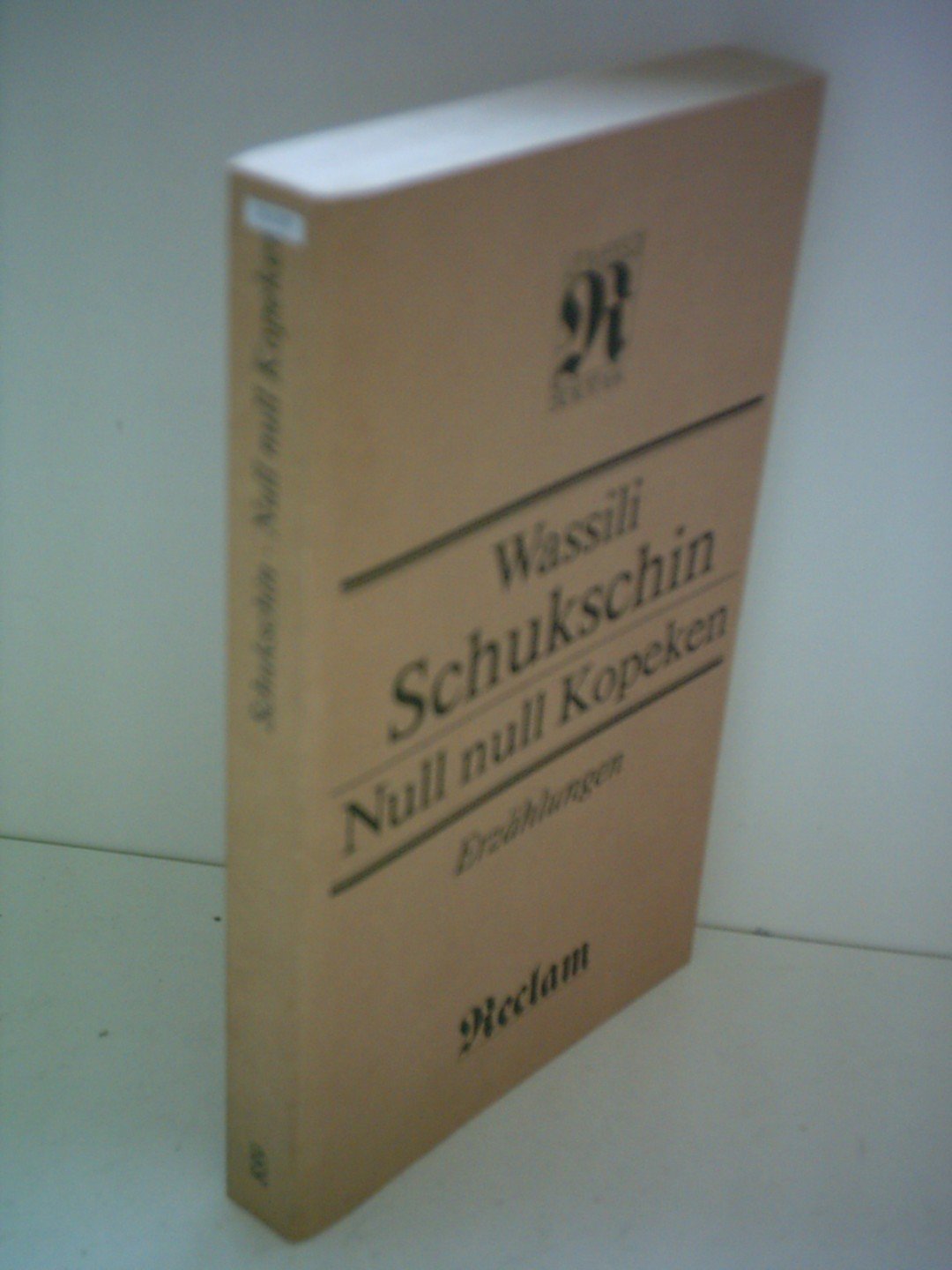 Wassili Schukschin: Null Null Kopeken Books