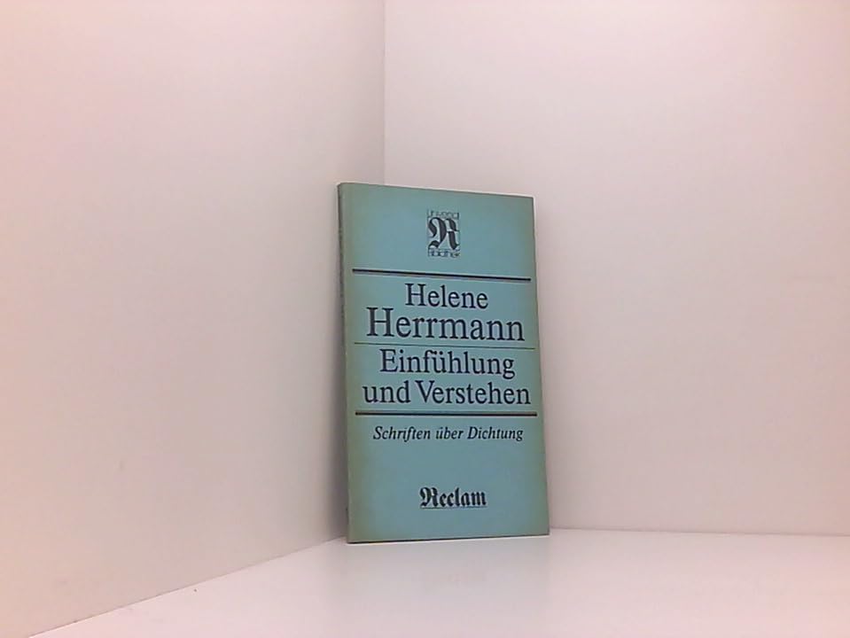 Einfühlung und Verstehen. Schriften über Dichtung (RUB, 1241) Books