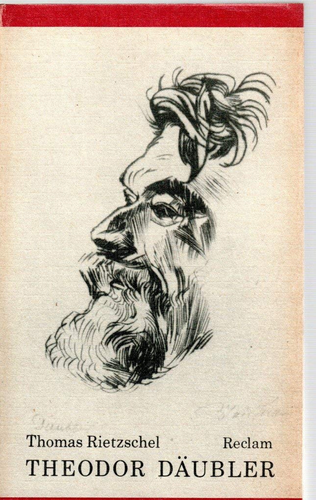 Theodor Däubler Eine Collage seiner Biographie. Reclams Universal-Bibliothek; Bd. 1262 : Kunstwissenschaften Books