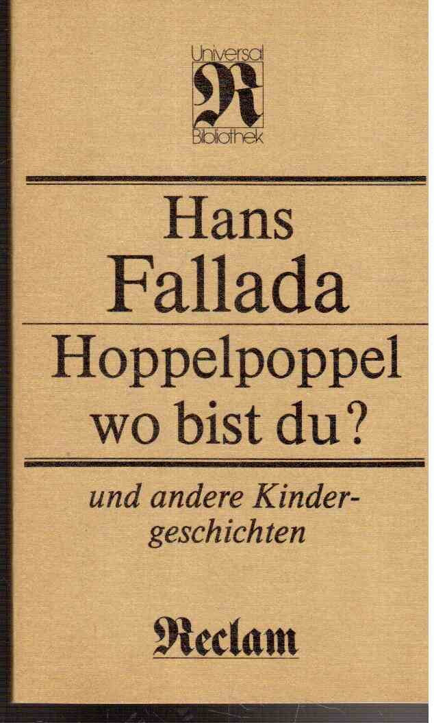 Hoppelpoppel wo bist du?. und andere Kindergeschichten (Universal-Bibliothek, 1280) Books