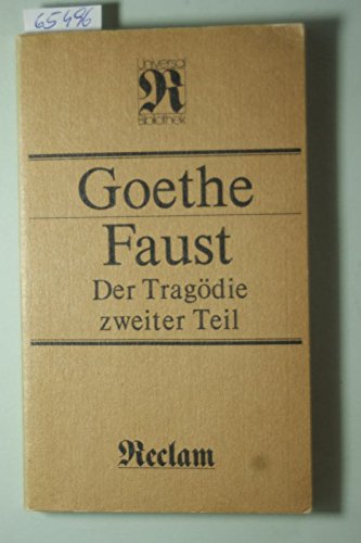Goethe, Johann Wolfgang: Faust. - Leipzig : Reclam Books