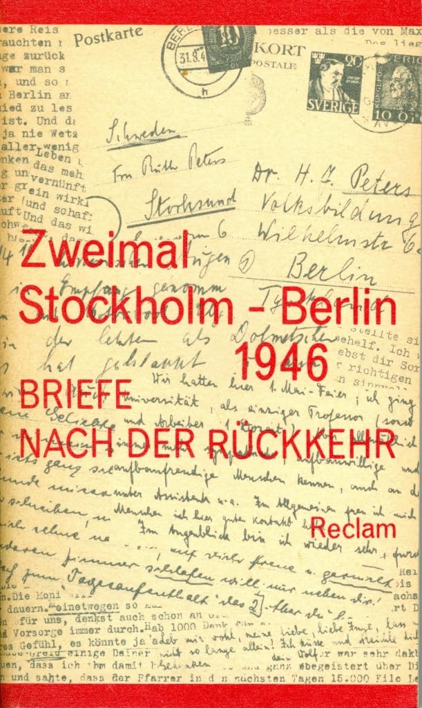 Zweimal Stockholm - Berlin 1946. Briefe nach der Rückkehr Books