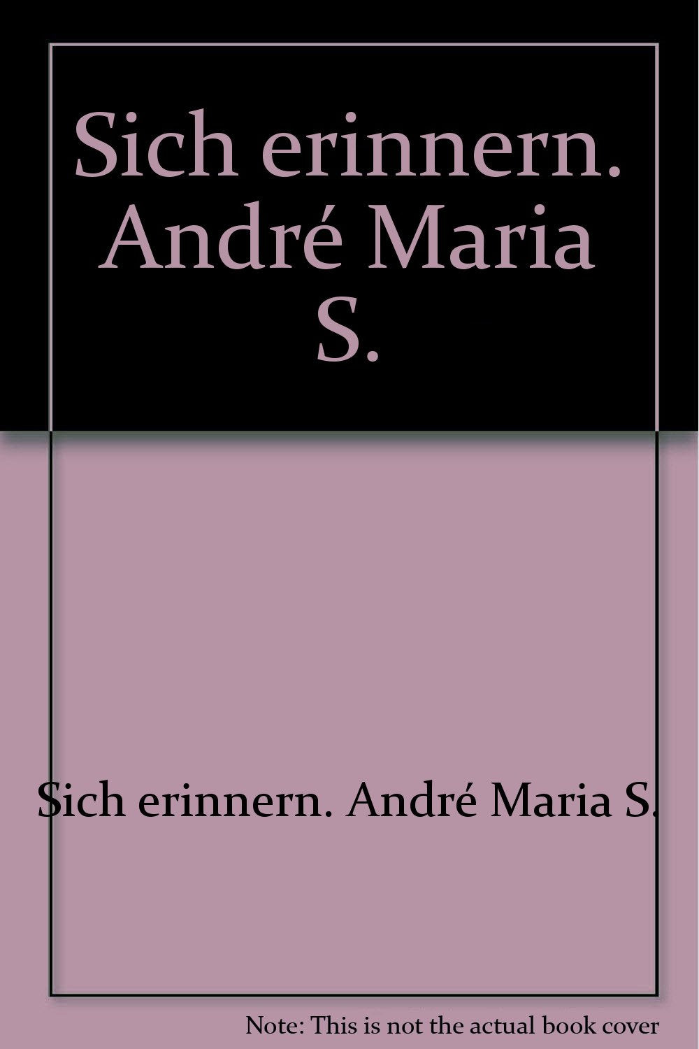 Product Image: Sich erinnern. André Maria S.