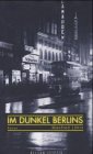 Im Dunkel Berlins Contemporary literature