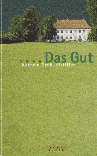 Das Gut. Roman Books