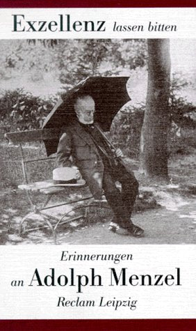Exzellenz lassen bitten Memories