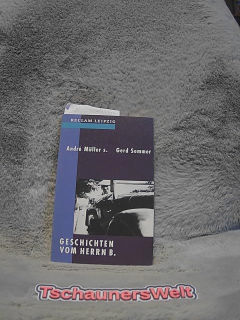 Geschichten vom Herrn B. Gesammelte Brecht-Anekdoten. Contemporary literature