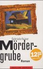 Mördergrube: Roman (Reclam Bibliothek Leipzig) Crime & Thrillers