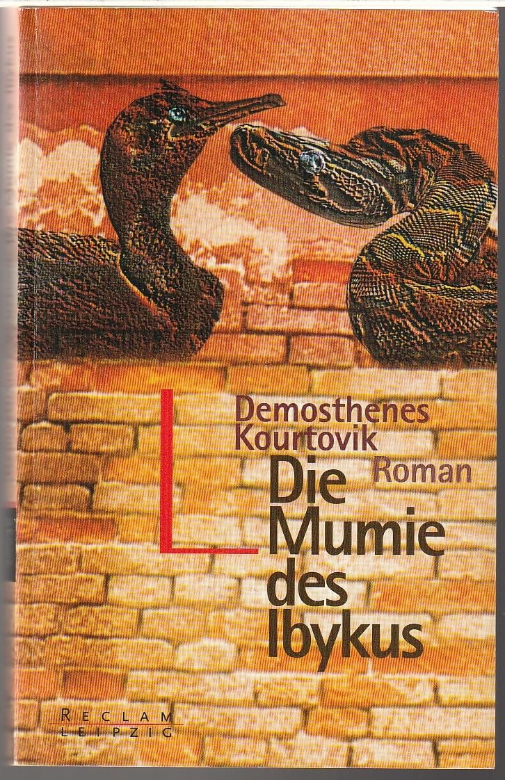 Die Mumie des Ibykus. Roman Crime & Thrillers