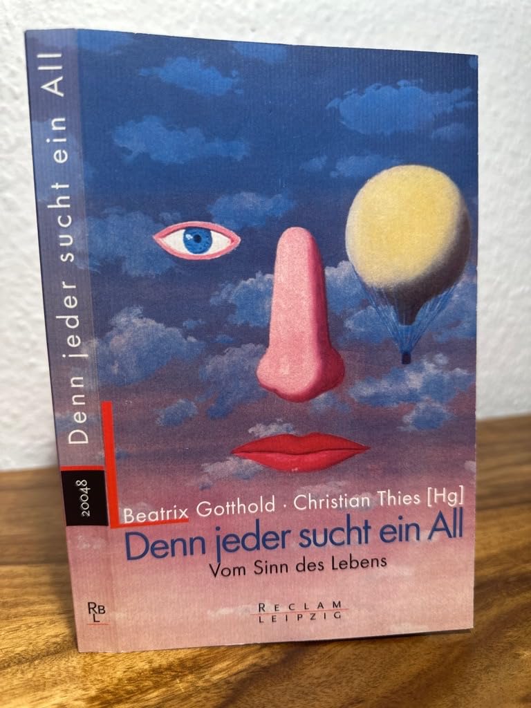 Product Image: Denn jeder sucht ein All. Vom Sinn des Lebens