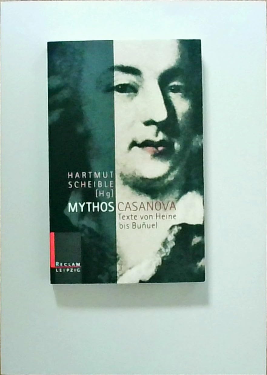 Product Image: Mythos Casanova: Texte von Heine bis Bunuel