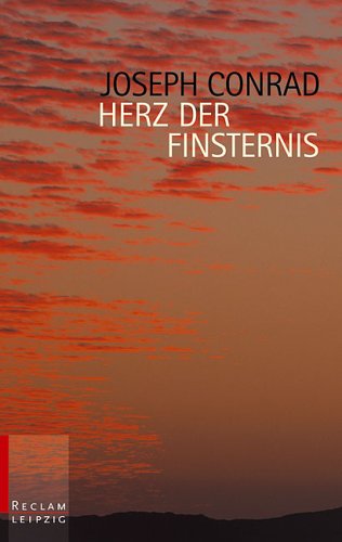 Herz der Finsternis (Reclam Bibliothek Leipzig) Classics