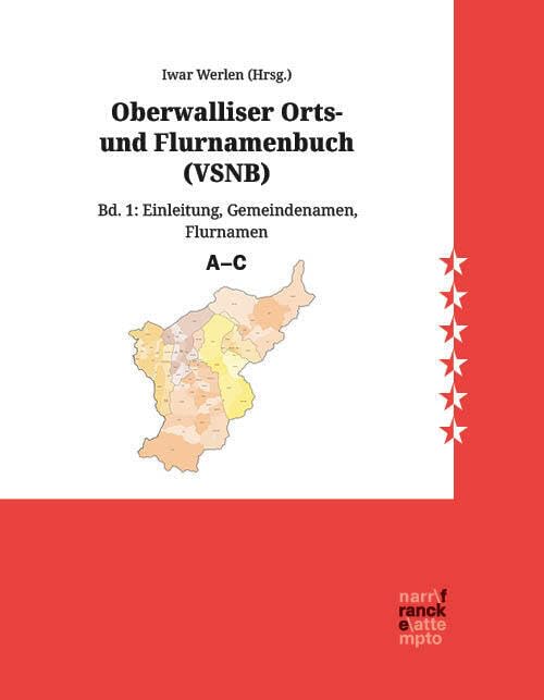 Oberwalliser Orts- und Flurnamenbuch (VSNB): Bd. 1: Einleitung, Gemeindenamen, Flurnamen A-C Social Sciences
