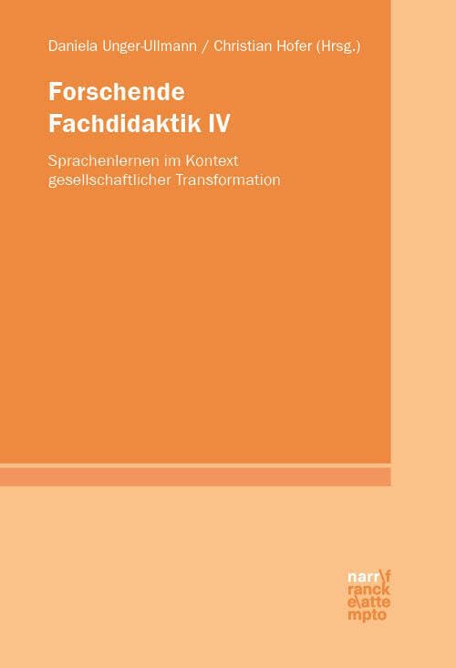 Forschende Fachdidaktik IV: Sprachenlernen im Kontext gesellschaftlicher Transformation Foreign Languages ​​& Dictionaries