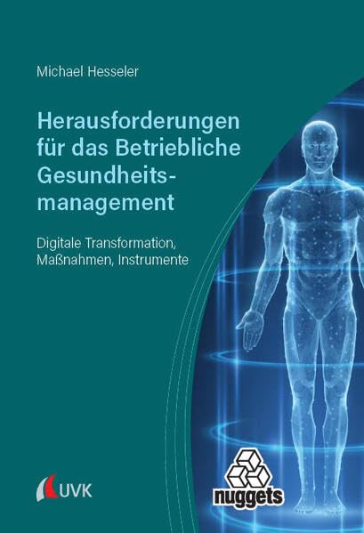 Herausforderungen für das Betriebliche Gesundheitsmanagement Law