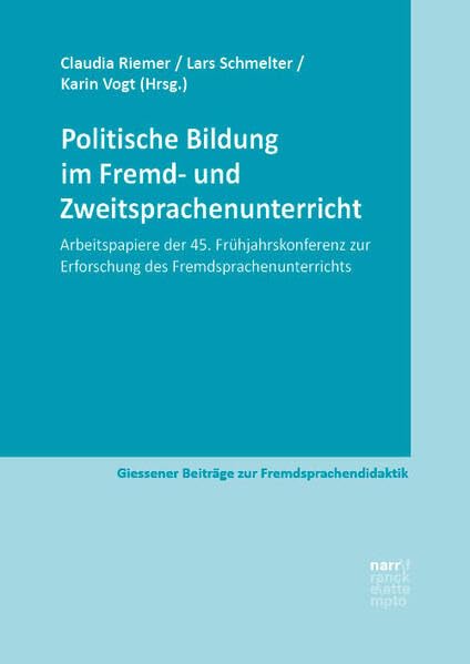 Politische Bildung im Fremd- und Zweitsprachenunterricht Social Sciences