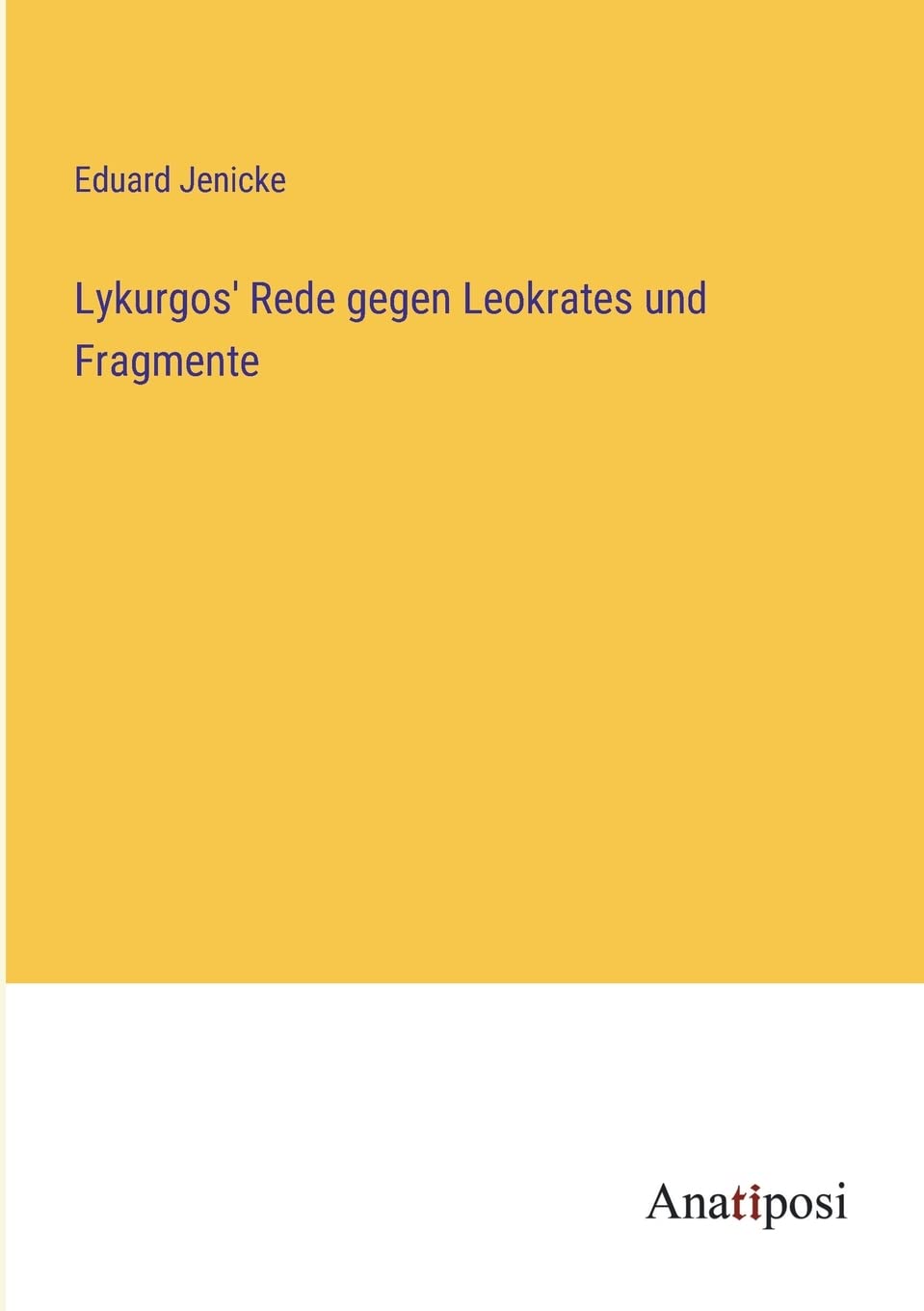 Lykurgos' Rede gegen Leokrates und Fragmente Contemporary literature