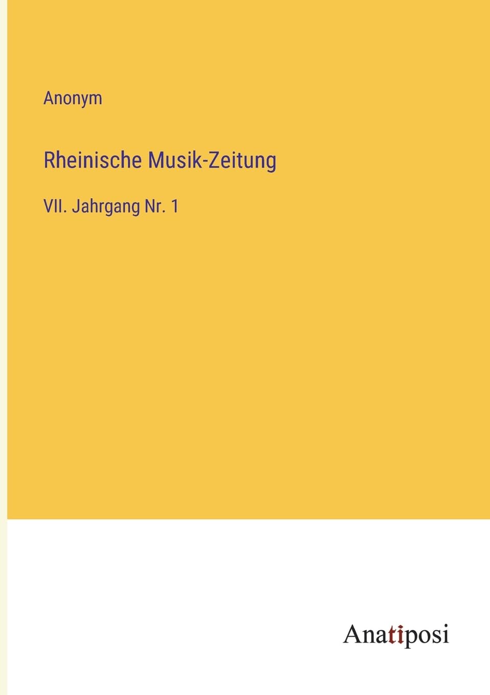 Rheinische Musik-Zeitung: VII. Jahrgang Nr. 1 Contemporary literature