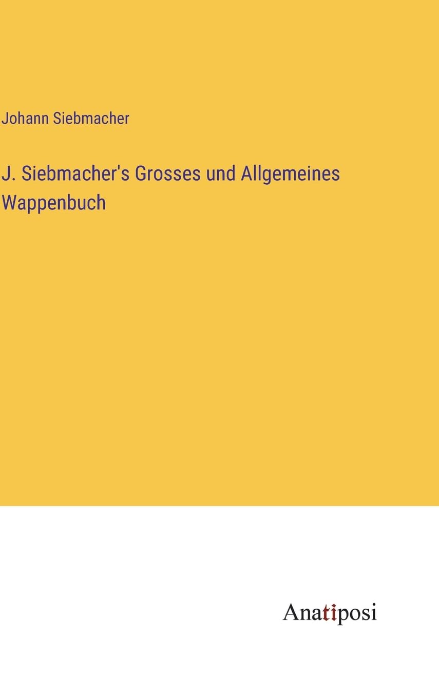 J. Siebmacher's Grosses und Allgemeines Wappenbuch Contemporary literature