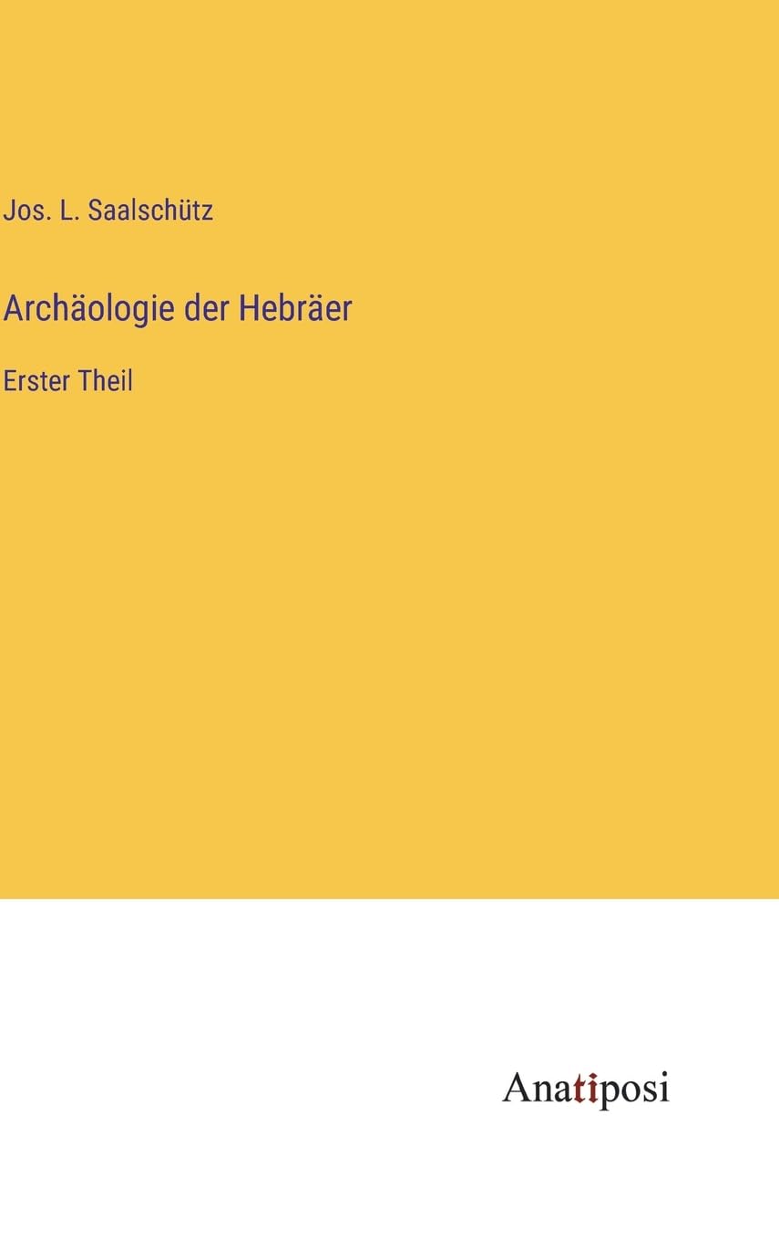 Archäologie der Hebräer: Erster Theil Contemporary literature