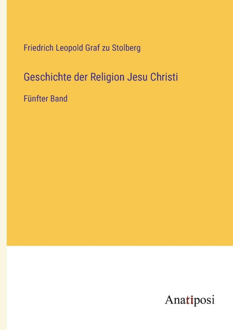 Geschichte der Religion Jesu Christi: Fünfter Band Contemporary literature