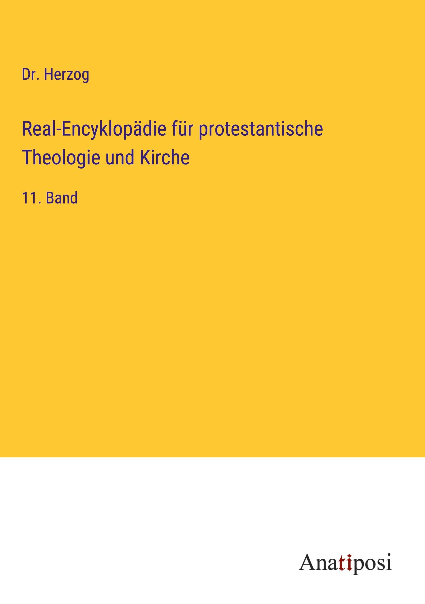 Real-Encyklopädie für protestantische Theologie und Kirche: 11. Band Books