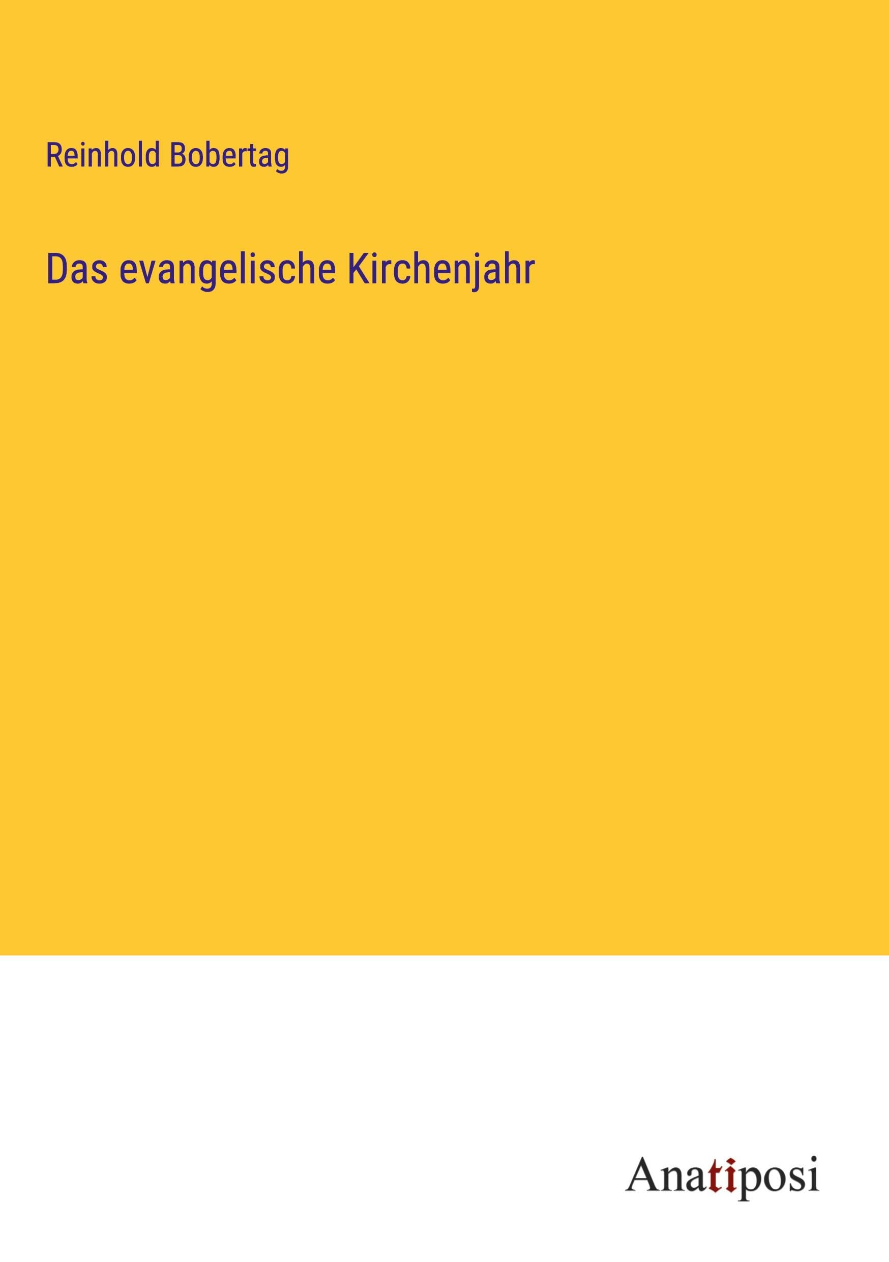 Das evangelische Kirchenjahr Classics