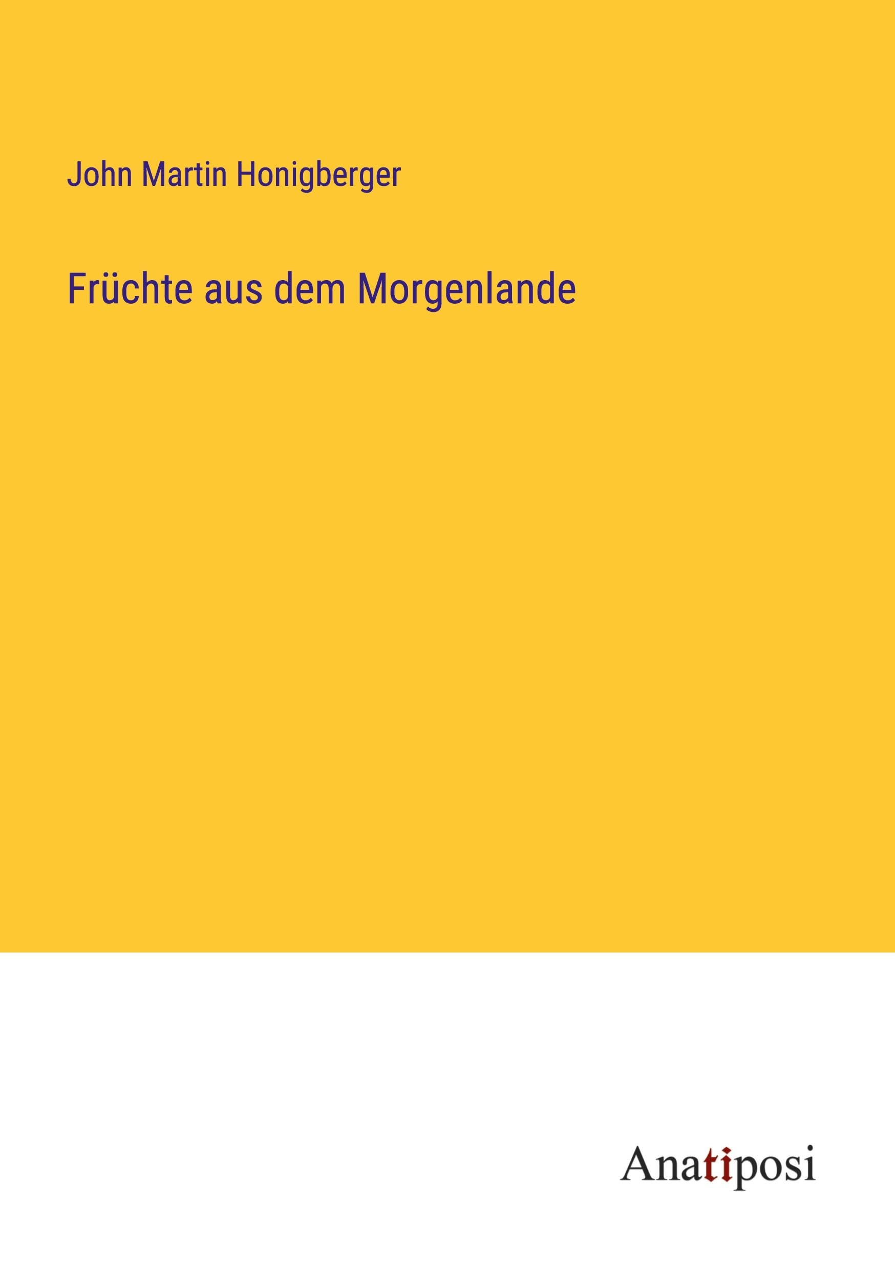 Früchte aus dem Morgenlande Classics