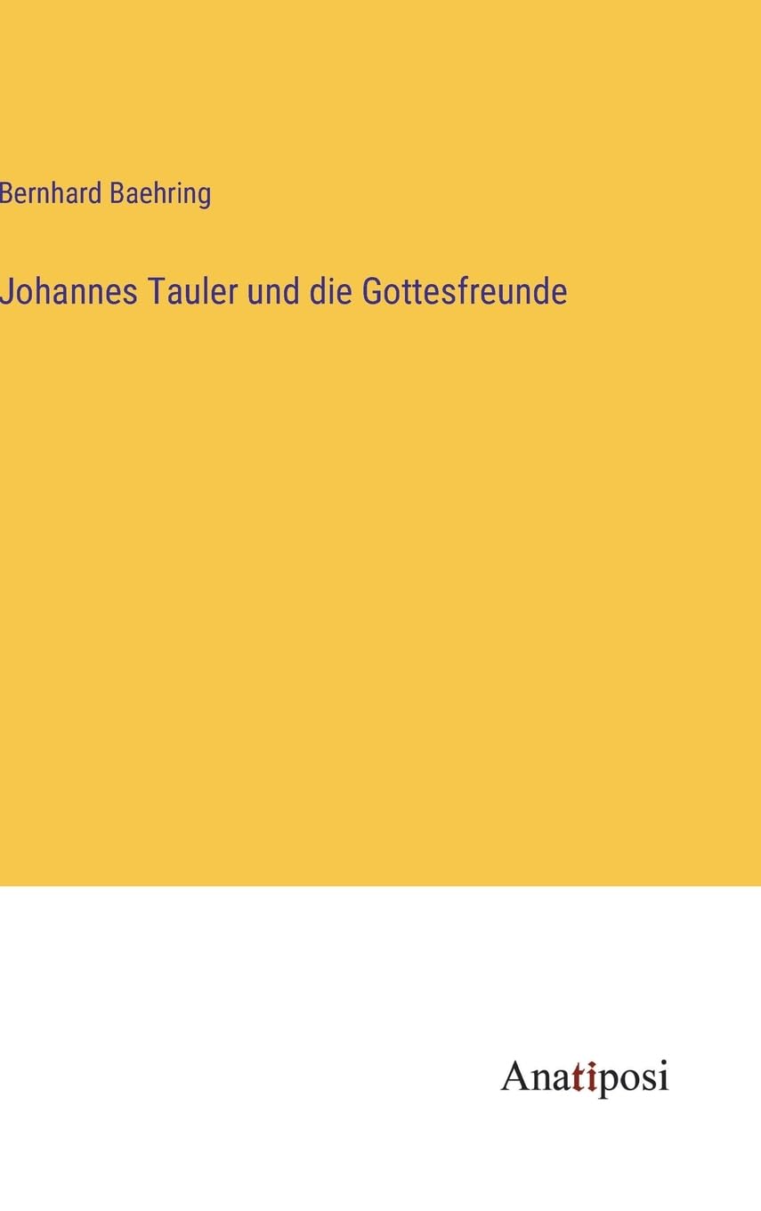 Johannes Tauler und die Gottesfreunde Contemporary literature