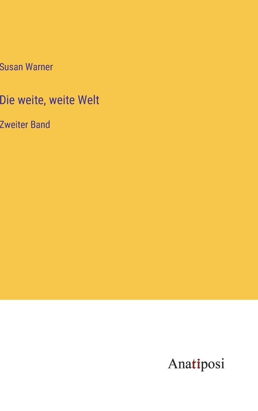 Die weite, weite Welt: Zweiter Band Contemporary literature