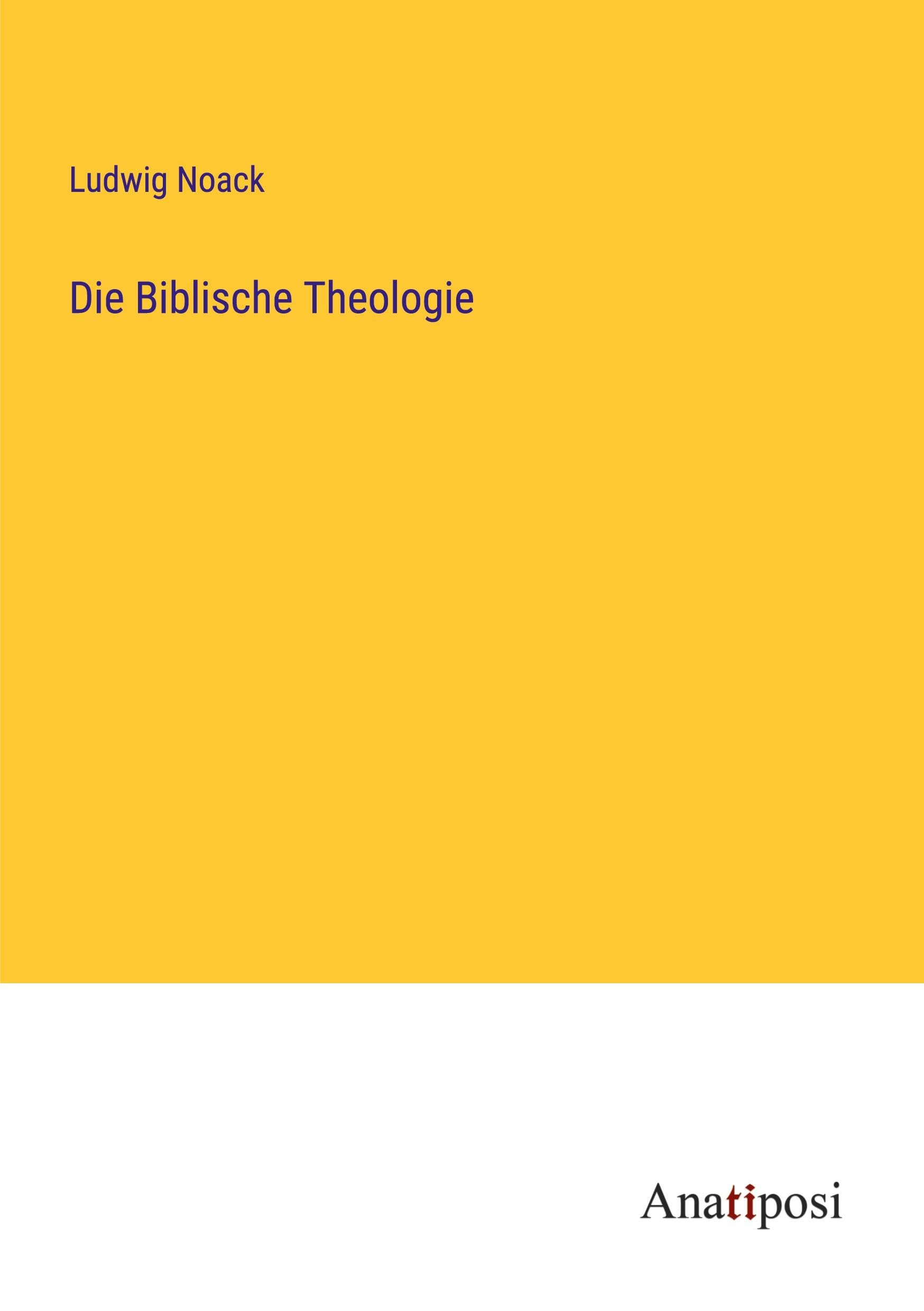 Die Biblische Theologie Classics