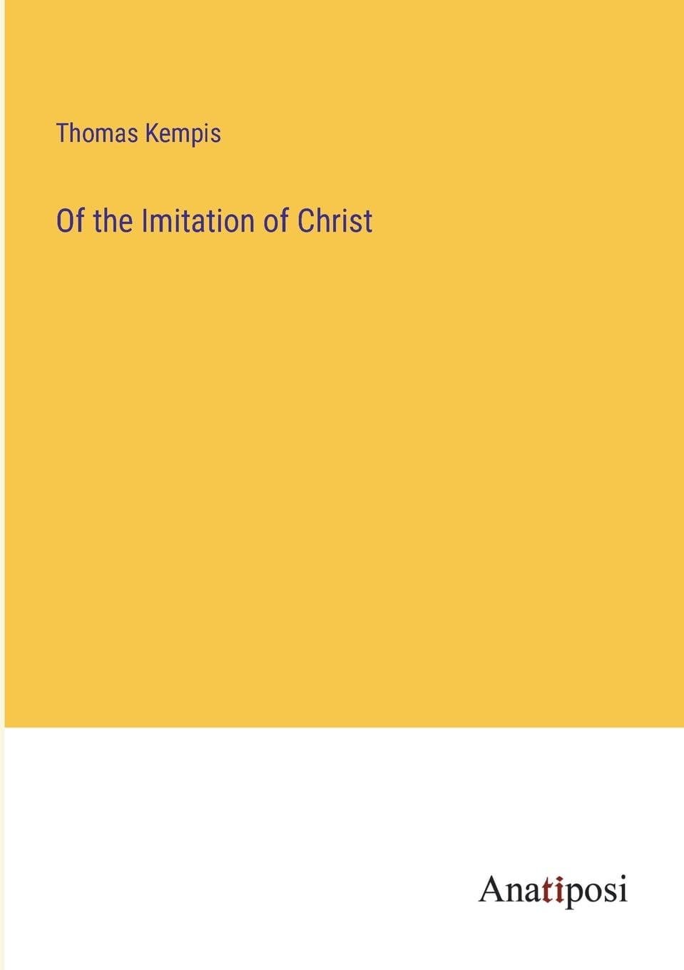 Of the Imitation of Christ Contemporary literature