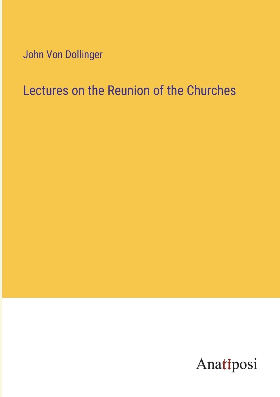 Lectures on the Reunion of the Churches Contemporary literature