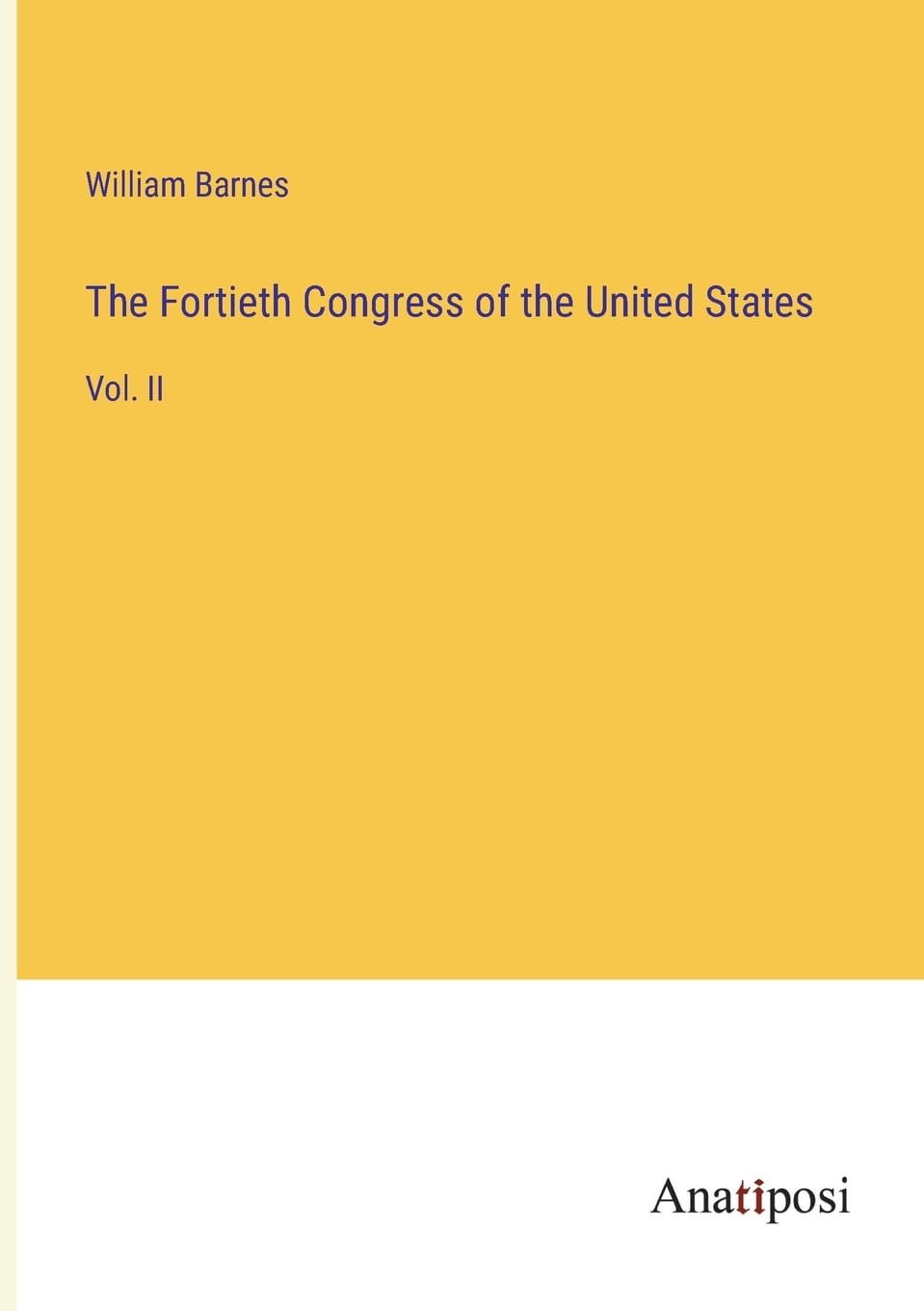 The Fortieth Congress of the United States Contemporary literature