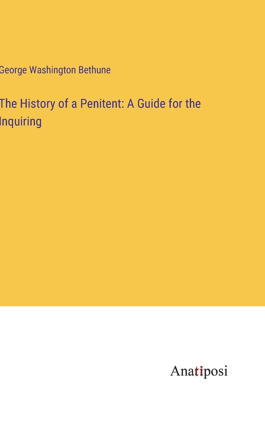 The History of a Penitent: A Guide for the Inquiring Contemporary literature