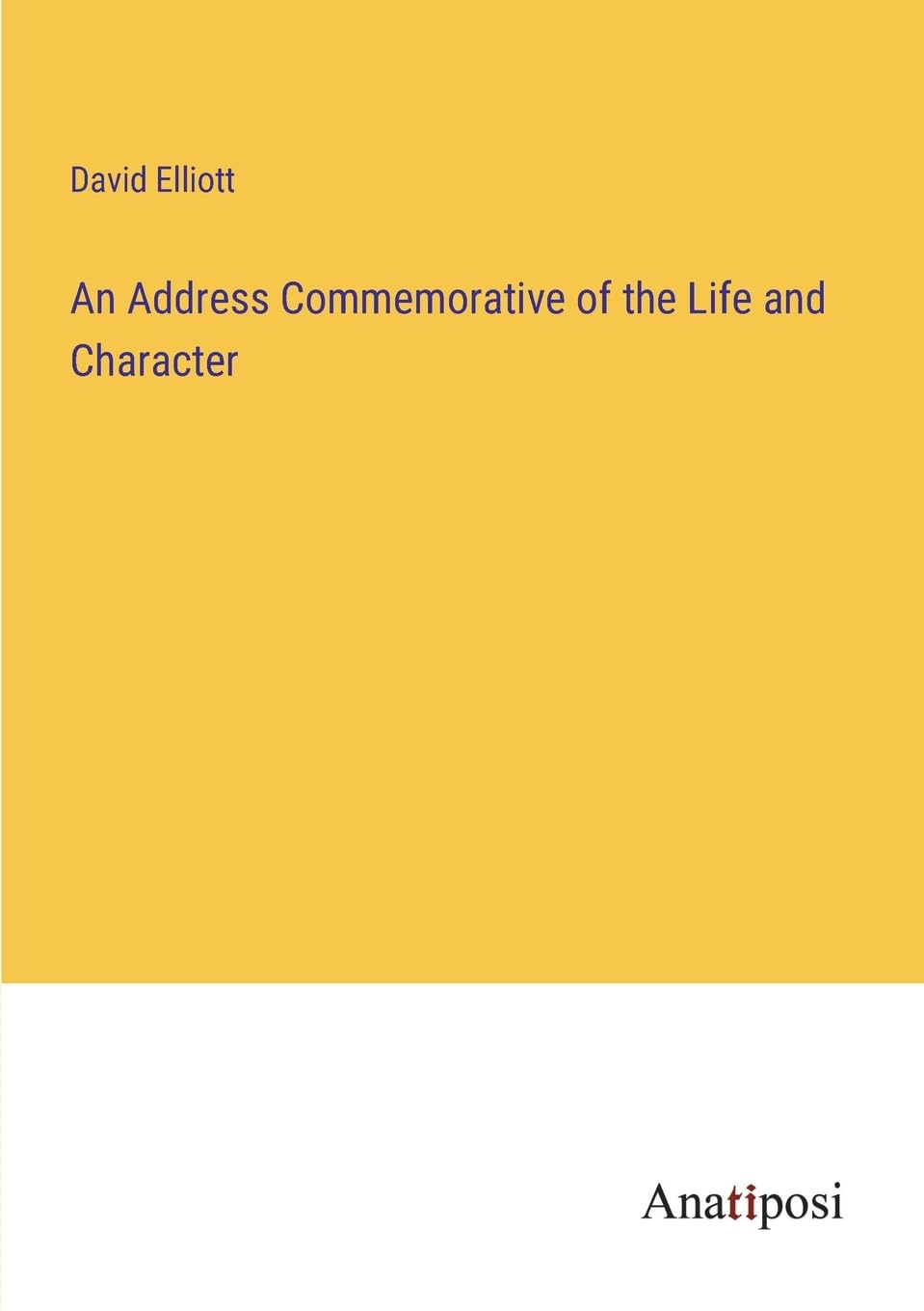 An Address Commemorative of the Life and Character Contemporary literature