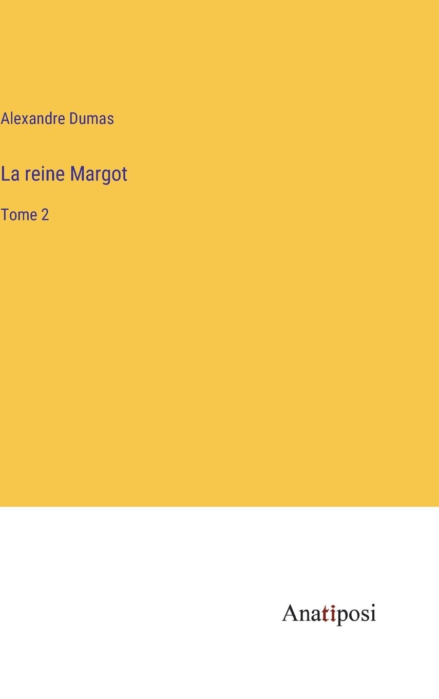 La reine Margot: Tome 2 Contemporary literature