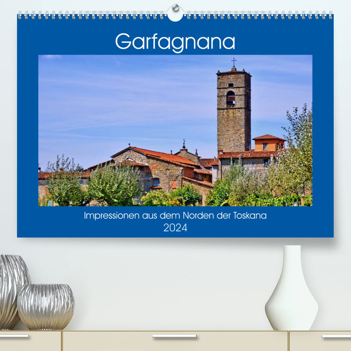 Garfagnana, Impressionen aus dem Norden der Toskana (hochwertiger Premium Wandkalender 2024 DIN A2 quer), Kunstdruck in Hochglanz: Zauberhafte Schönheit der Nord-Toskana (CALVENDO Orte) Leisure & Fun