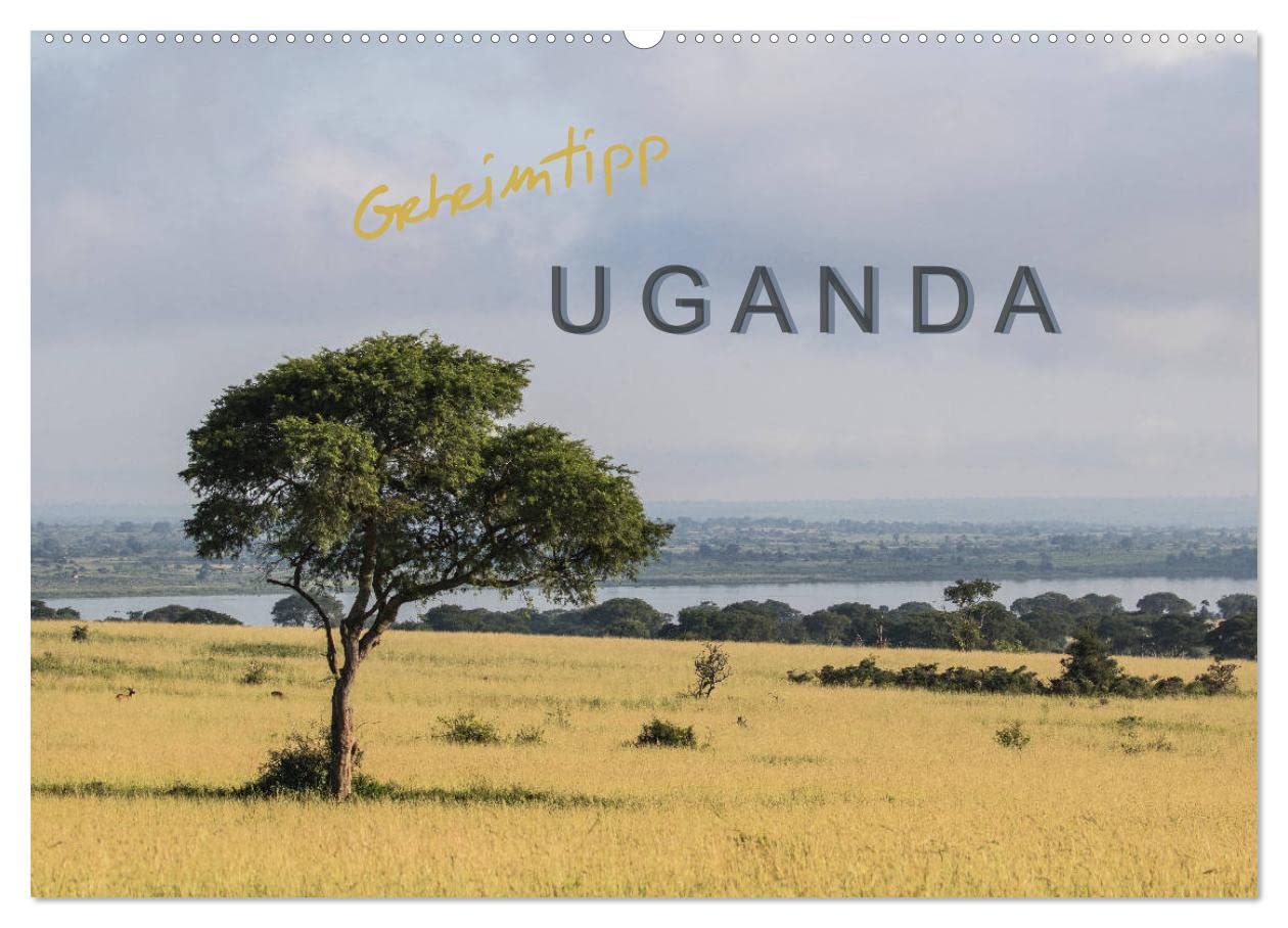 Geheimtipp Uganda (Wandkalender 2024 DIN A2 quer), CALVENDO Monatskalender: In Uganda begegnet man viel Natur aber (noch) wenig Touristen. (CALVENDO Orte) Film, Art & Culture