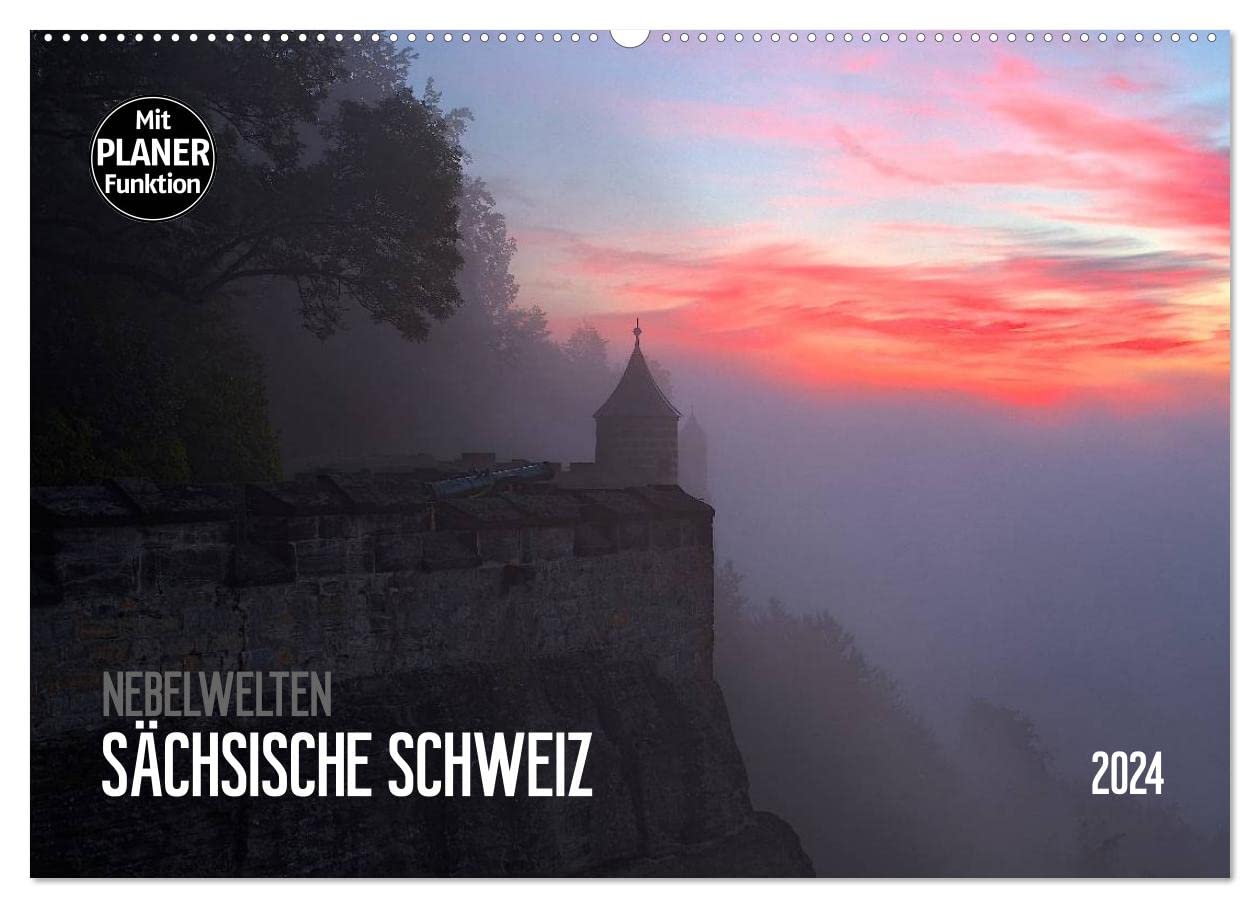 Nebelwelten Sächsische Schweiz (Wandkalender 2024 DIN A2 quer), CALVENDO Monatskalender: Nebelwelten im Nationalpark Sächsische Schweiz (CALVENDO Natur) Business & Technology
