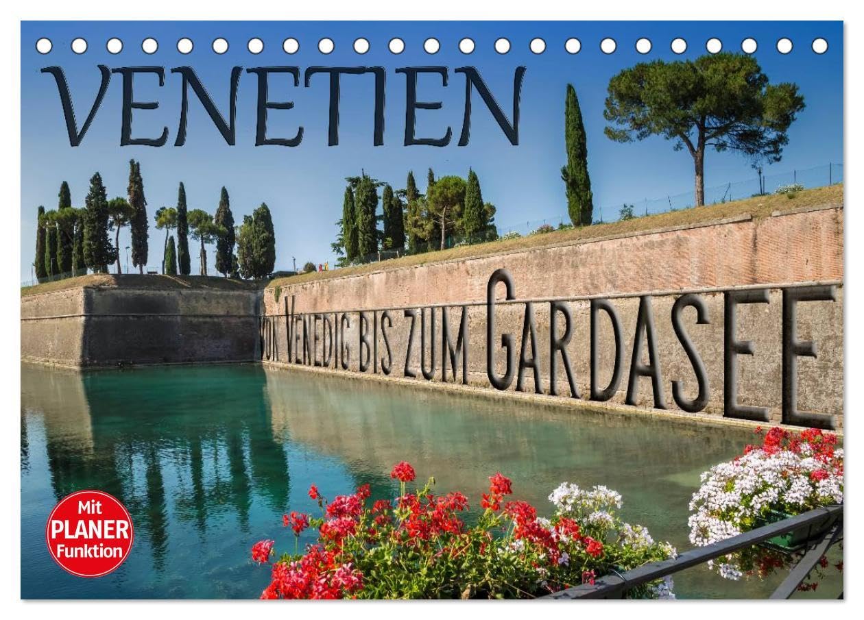 VENETIEN von Venedig bis zum Gardasee (Tischkalender 2024 DIN A5 quer), CALVENDO Monatskalender: Herrliche Impressionen aus Nordostitalien (CALVENDO Orte) Leisure, Home & Garden