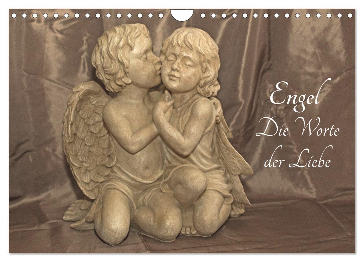 Engel - Die Worte der Liebe (Wandkalender 2024 DIN A4 quer), CALVENDO Monatskalender: 12 Engelbotschaften begleiten Sie durchs Jahr. (CALVENDO Glaube) Social Sciences