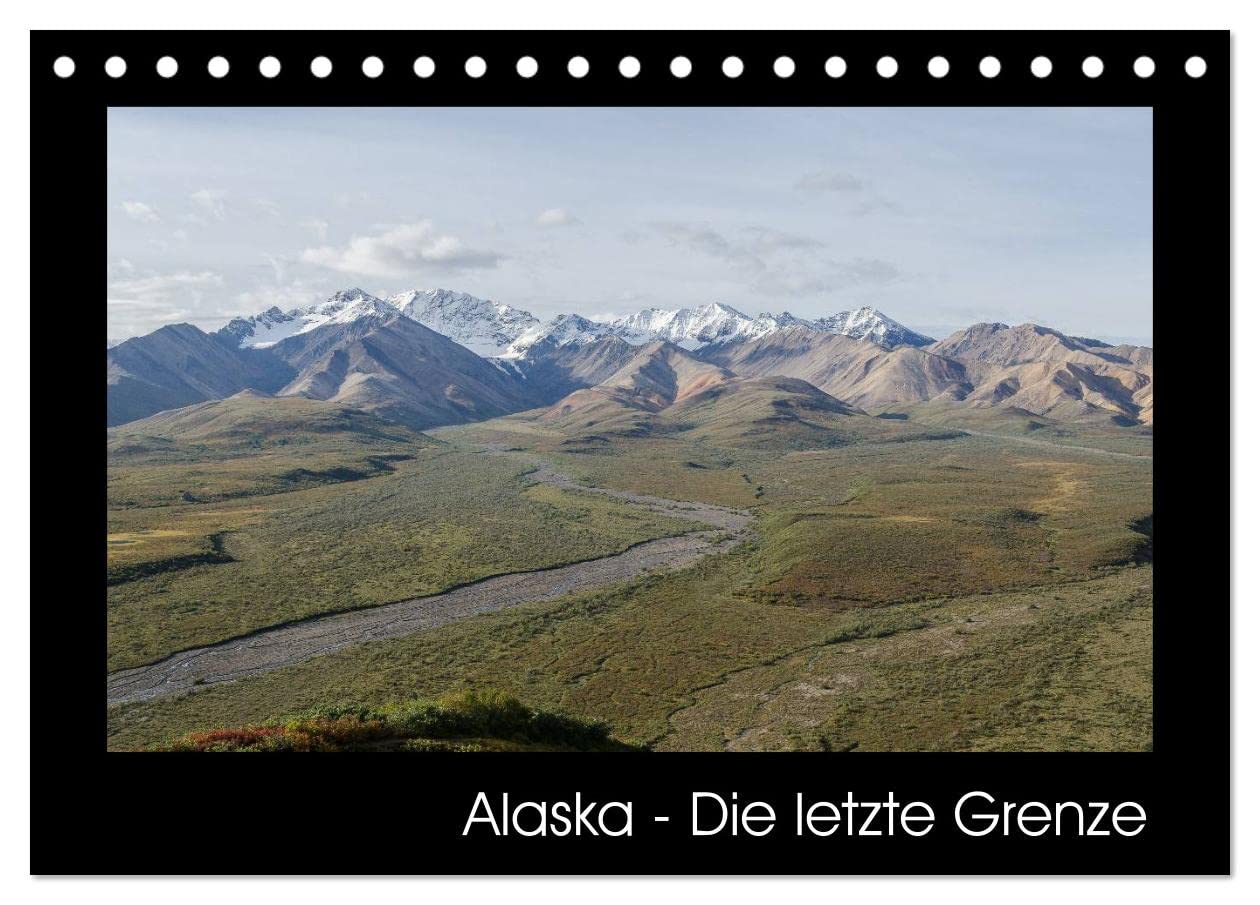 Alaska - Die letzte Grenze (Tischkalender 2024 DIN A5 quer), CALVENDO Monatskalender: Einzigartige Landschafts- und Tieraufnahmen geben Einblicke in die spektakuläre Wildnis Alaskas (CALVENDO Natur) Leisure, Home & Garden