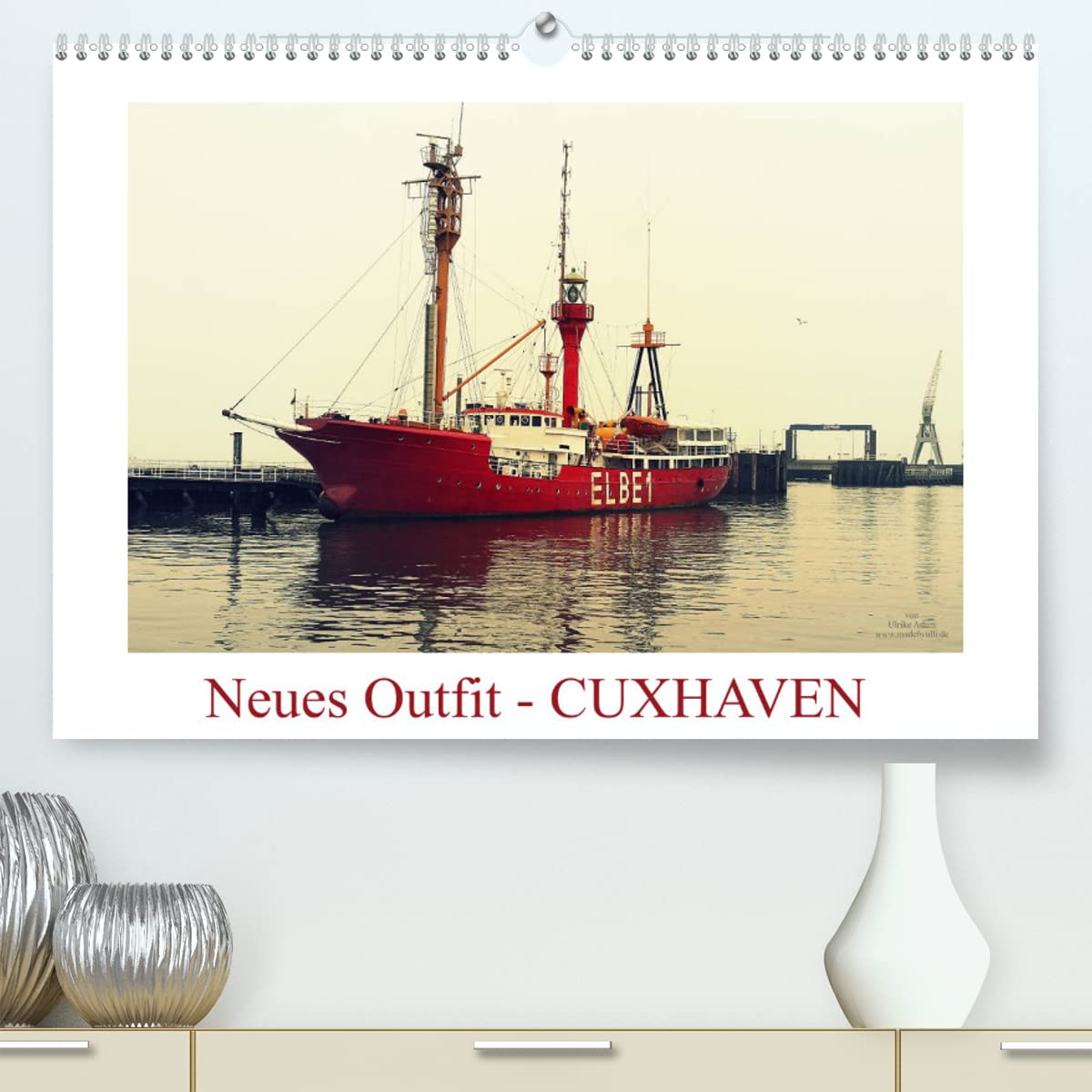 Neues Outfit - CUXHAVEN (hochwertiger Premium Wandkalender 2024 DIN A2 quer), Kunstdruck in Hochglanz: Die niedersächsischen Stadt Cuxhaven an der ... neuen fotografischen Outfit (CALVENDO Orte) Social Sciences