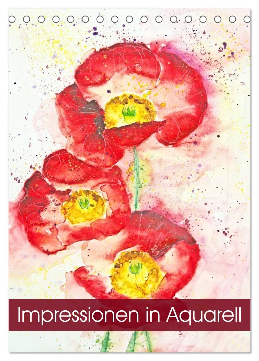 Impressionen in Aquarell (Tischkalender 2024 DIN A5 hoch), CALVENDO Monatskalender: von Andrea Fettweis (CALVENDO Kunst) Film, Art & Culture