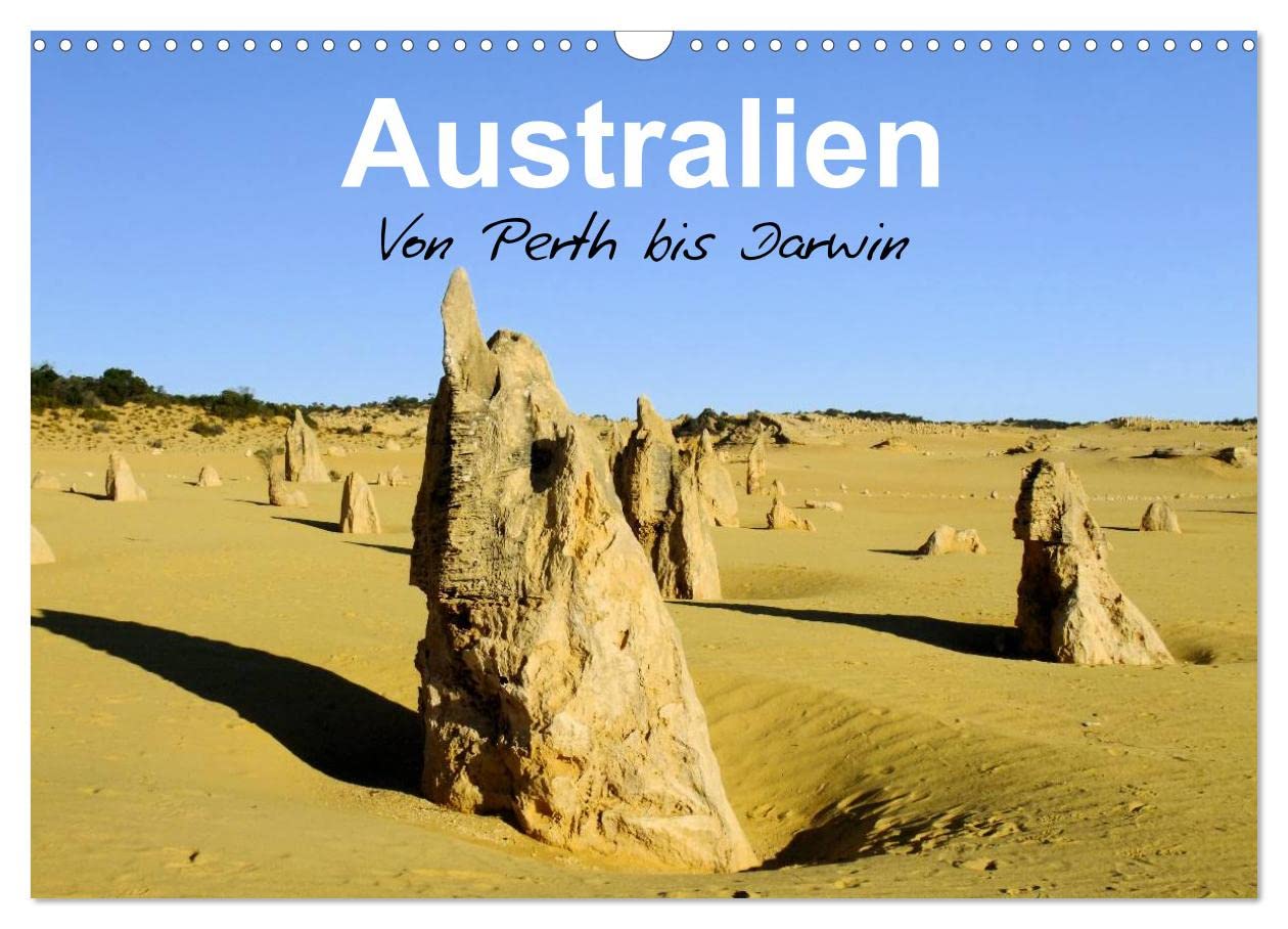 Australien - Von Perth bis Darwin (Wandkalender 2024 DIN A3 quer), CALVENDO Monatskalender: Eine Reise durch Australien vom Westen in den Norden (CALVENDO Orte) Leisure, Home & Garden
