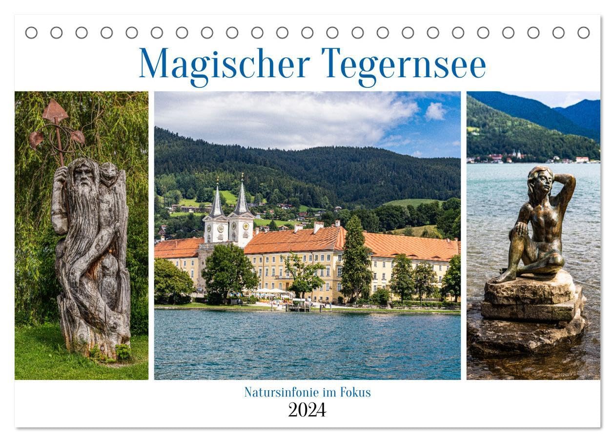 Magischer Tegernsee (Tischkalender 2024 DIN A5 quer), CALVENDO Monatskalender: Impressionen vom malerischen Tegernsee (CALVENDO Orte) Social Sciences
