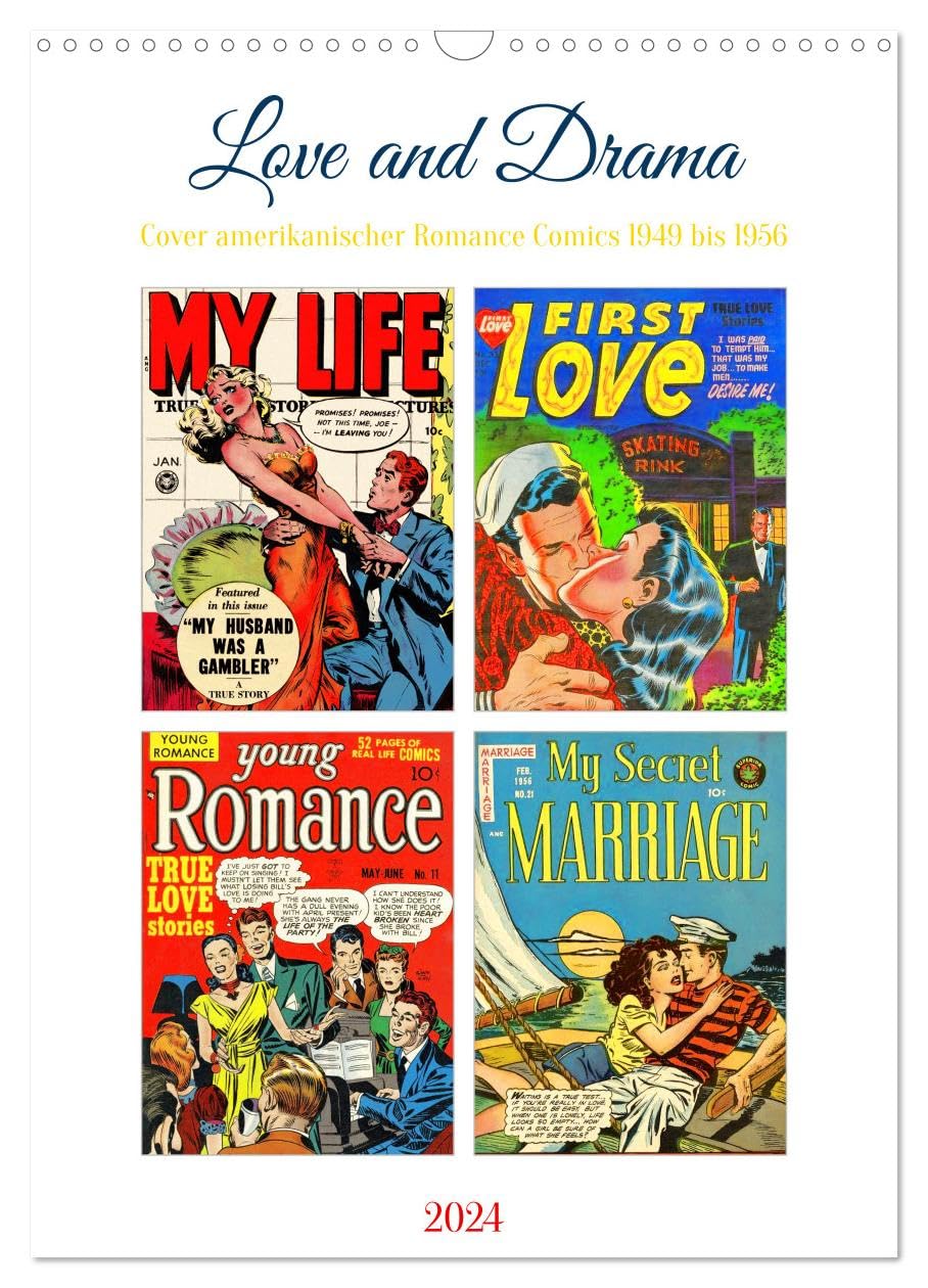 Love and Drama (Wandkalender 2024 DIN A3 hoch), CALVENDO Monatskalender: Liebe und Drama: Das wahre Leben in Comicform (CALVENDO Kunst) Film, Art & Culture