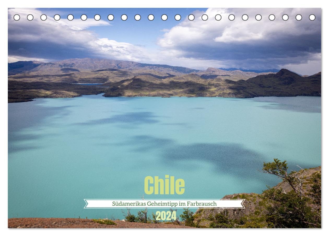 Chile - Südamerikas Geheimtipp im Farbrausch (Tischkalender 2024 DIN A5 quer), CALVENDO Monatskalender: Chile - Kultur und Natur im Farbrausch (CALVENDO Orte) Leisure, Home & Garden