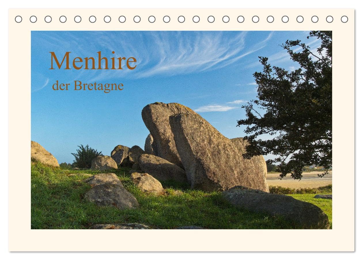 Menhire der Bretagne (Tischkalender 2025 DIN A5 quer), CALVENDO Monatskalender: Die zahlreichen Megalithen der Bretagne geben noch heute Rätsel auf. (CALVENDO Orte) Business & Technology